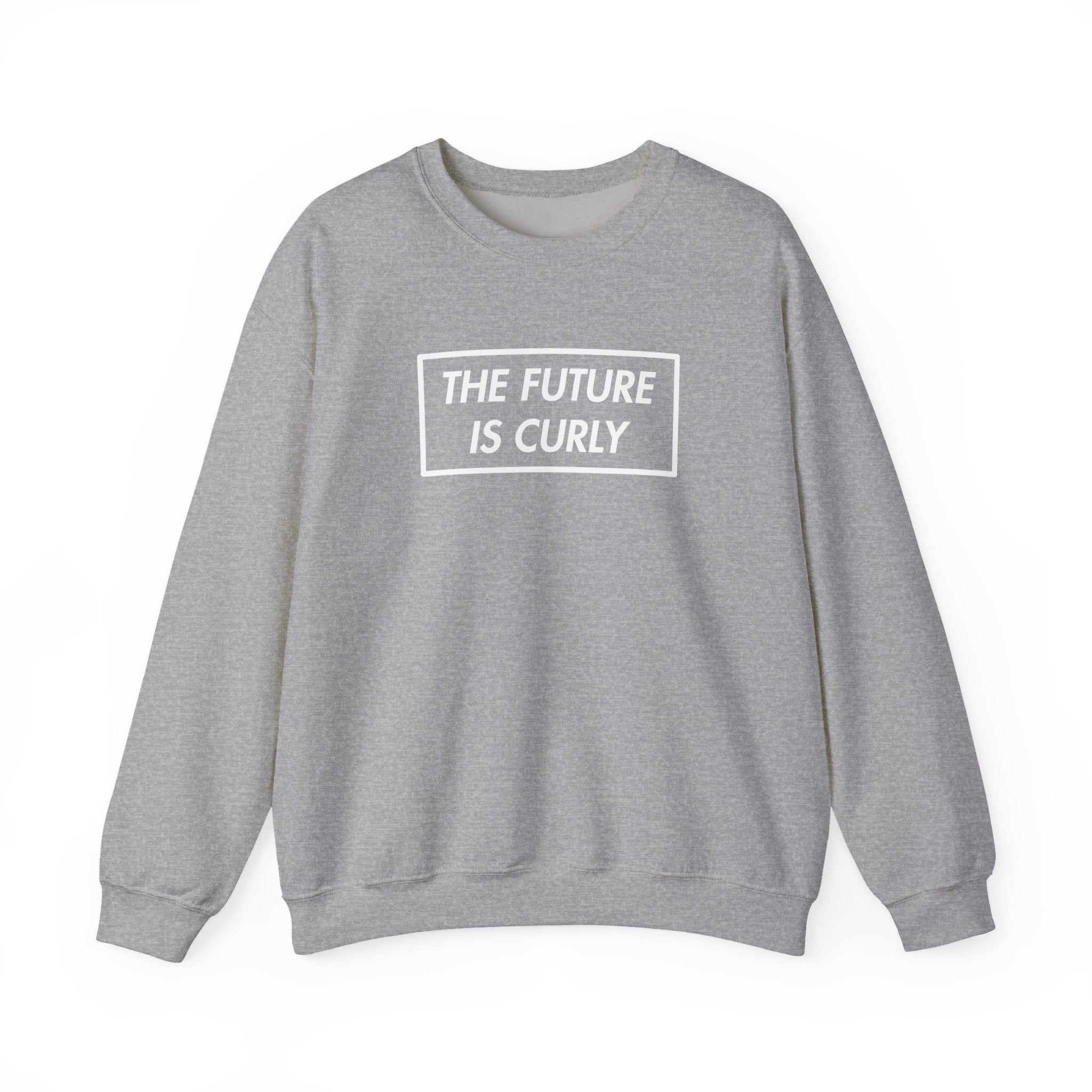 The Future Is Curly Sweatshirt