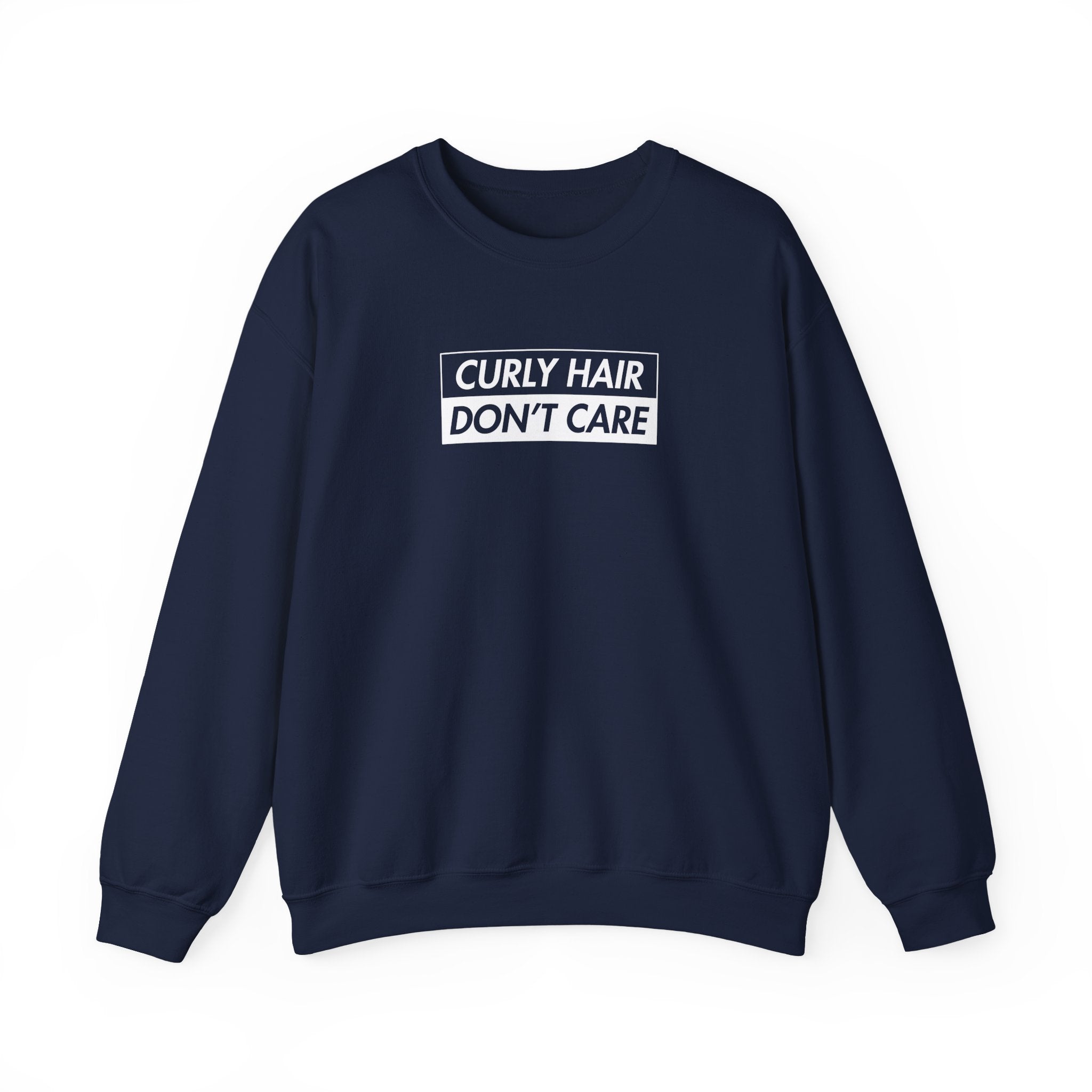 Curly Hair Don't Care Sweatshirt