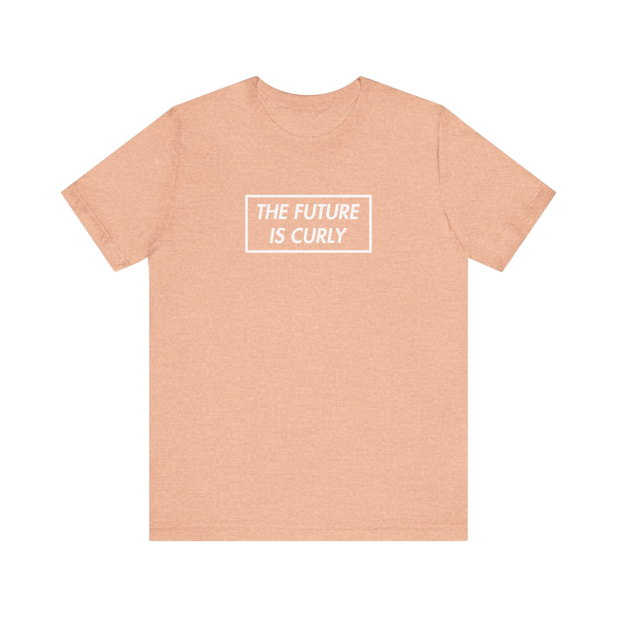 The Future Is Curly T-shirt