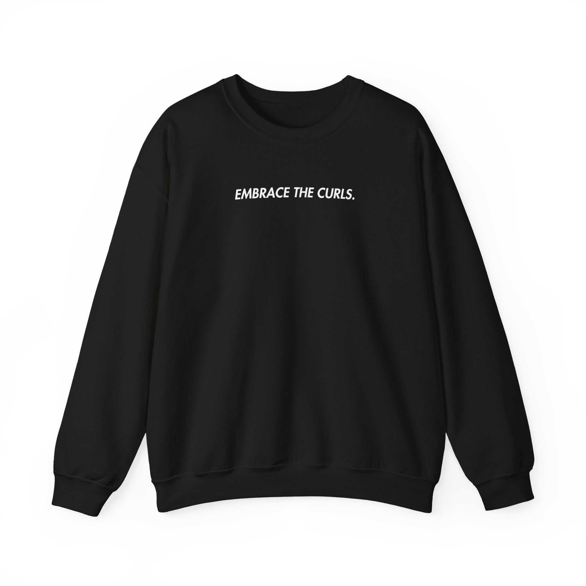 Embrace The Curls Sweatshirt